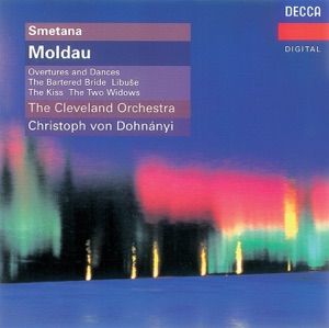 Smetana: Má Vlast & Opera highlights