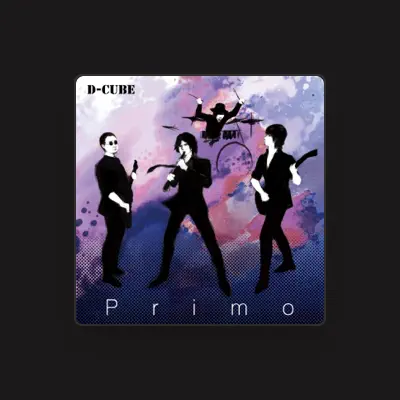 Listen to Dcube, watch music videos, read bio, see tour dates & more!