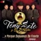 Double T - Tony Soto y Su 7 Rancho lyrics