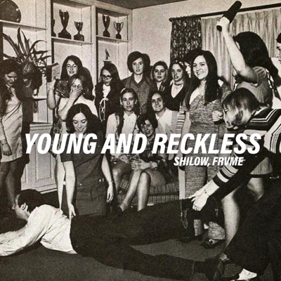 Young & Reckless - Single