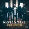 No Resolve - Never Back Down