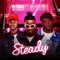 Steady (feat. Selebobo) - Gteck lyrics