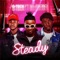 Steady (feat. Selebobo) - Gteck lyrics