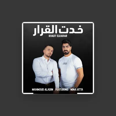 Listen to Mahmoud Aladin, watch music videos, read bio, see tour dates & more!