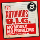 Mo Money Mo Problems (Stripped Version) [feat. Mase & Puff Daddy] artwork