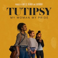 My Woman, My Pride - Single - Tutipsy