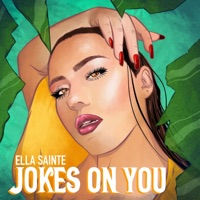 Jokes on You - Single - Ella Sainte