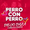 PERRO CON PERRO