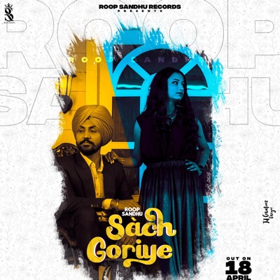 Sach Goriye - Single