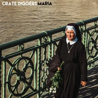 Luister naar 'Maria - EP' van Crate Diggers
