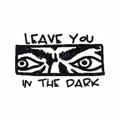 Leave You in the Dark - Single