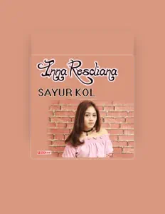 聆聽 Inna Rosdiana、觀看音樂影片、閱讀小傳、查看巡演日期等！