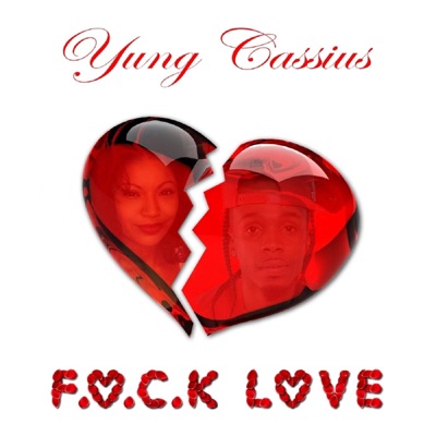 F.U.C.K. Love (Radio Edit) - Single