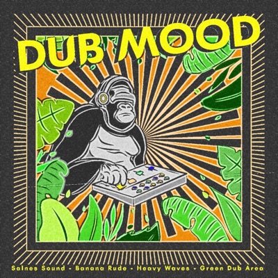 Dub Mood (Dub) - EP