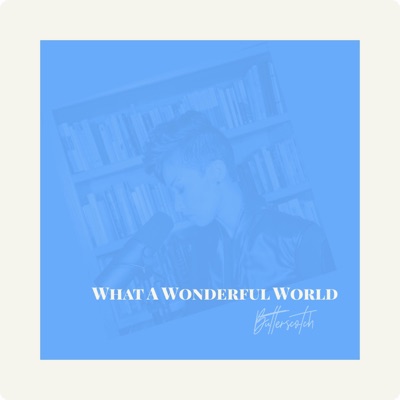What a Wonderful World - Single