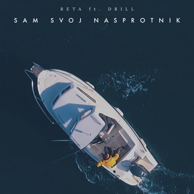 Sam Svoj Nasprotnik (feat. Drill) - Single