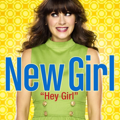 Song - Hey Girl (From "New Girl"/Main Title Theme) - Zooey Deschanel