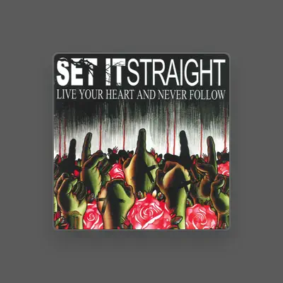 Listen to Set It Straight, watch music videos, read bio, see tour dates & more!