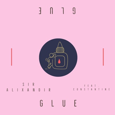 Glue (feat. Constantine) - Single