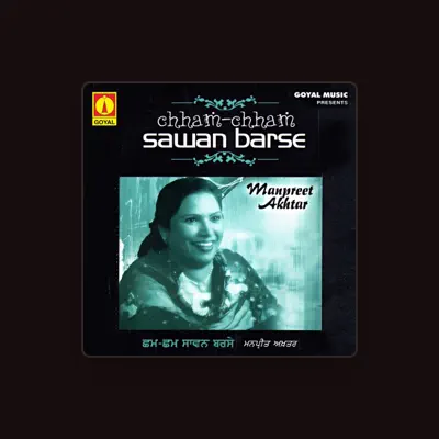 Listen to Manpreet Akhtar, watch music videos, read bio, see tour dates & more!