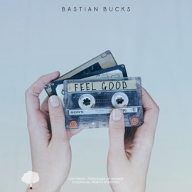 Feel Good Bastian Bucks
