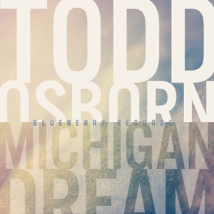Michigan Dream - EP
