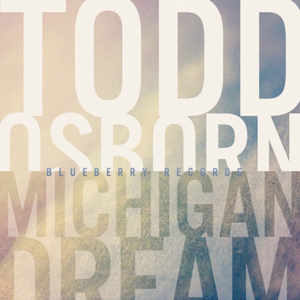 Michigan Dream - EP