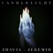 Candlelight (feat. Jeremih) - Zhavia lyrics