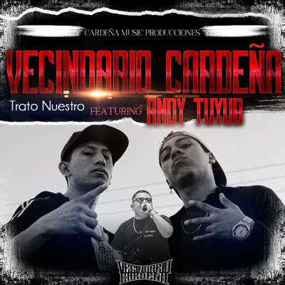 Trato Nuestro (feat. Andy Tuyub) - Single