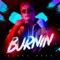 Burnin - Alekz Rush lyrics