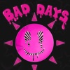 Marie Fonte Bad Days (feat. Marie Font) Bad Days (feat. Marie Font) - Single