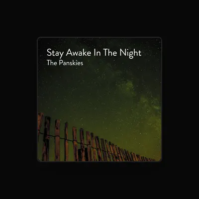 Listen to The Panskies, watch music videos, read bio, see tour dates & more!