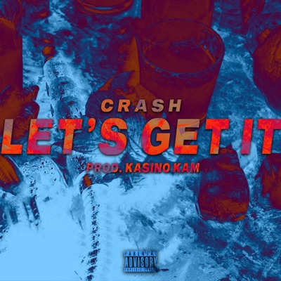 Let's Get It - Single