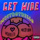 GET WIDE feat Mocity Calvo Monaleo Single