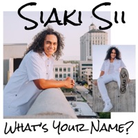 What's Your Name? - Single - Siaki Sii