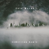 Bad Ones (feat. Tate McRae) [Remix] [SAMString Remix] artwork