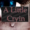 A Little Cryin - Single