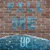 J-Heir - Fill Me Up