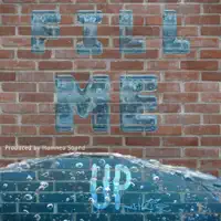 Heir - Fill Me Up — J