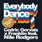 Everybody Dance (feat. Nile Rodgers) - Cedric Gervais & Franklin lyrics