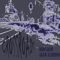 CrossRoads (feat. M.A.V. & Skyzoo) - Single - Raticus