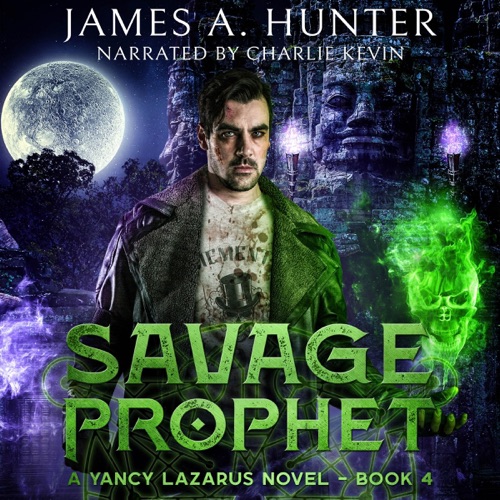 Savage Prophet: Yancy Lazarus Series, Book 4 (Unabridged) cover
