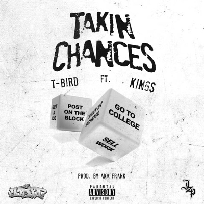 Takin' Chances (feat. King$) - Single