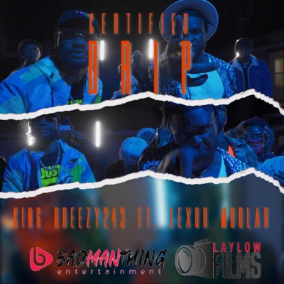 Certified Drip (feat. Lexoh Moolah) - Single