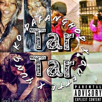 Tar-Tar (feat. RNSL Quette & K.o) - Single