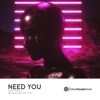 Need You - Single