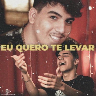 Eu Quero Te Levar (feat. Pant) - Single