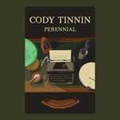 Cody Tinnin - Bury Me Beneath the Willow