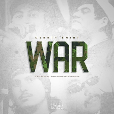 War (Feat. Dizzle, Lil Chris, & Psyco Flores) - Single