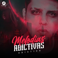 Melodias Adictivas - Adictivo